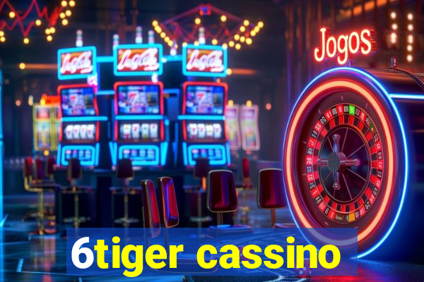 6tiger cassino